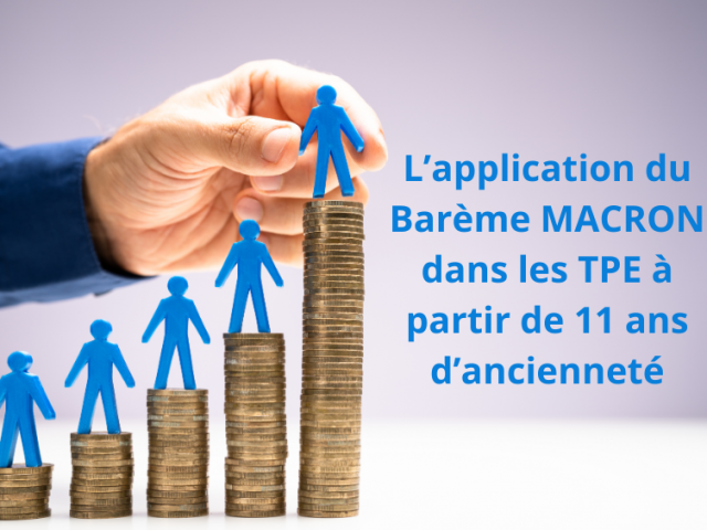 Licenciement sans cause réelle et sérieuse : l’application du barème Macron dans les TPE